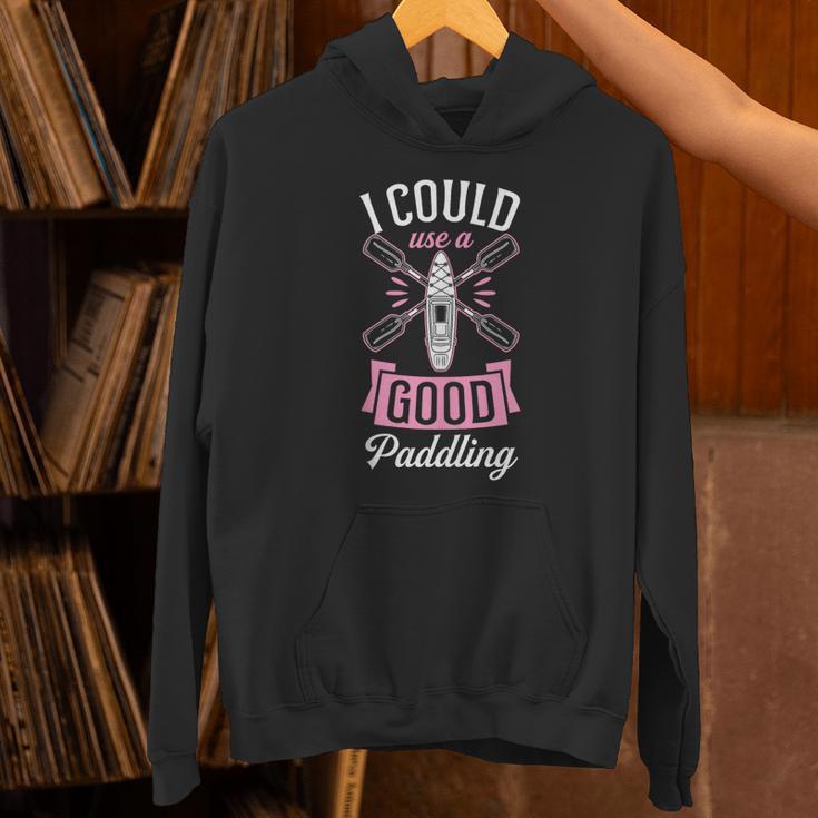 I Could Use A Good Paddling River Lake Canoe Kayak Unisex Hoodie I Could Use A Good Paddling River Lake Canoe Kayak Unisex Hoodie