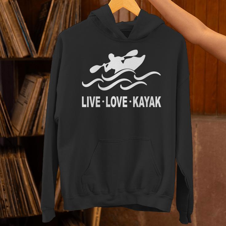Women's Kayaking Live Love Kayak Kayaker Canoe Boat Paddling Lover Unisex Hoodie