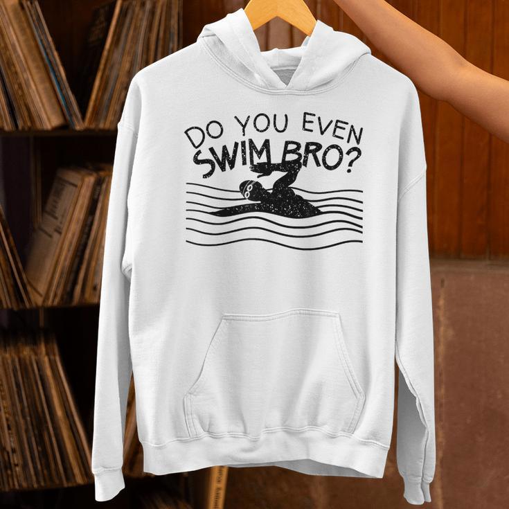 Do You Even Swim Bro Swimming Training Swimmer Unisex Hoodie Do You Even Swim Bro Swimming Training Swimmer Unisex Hoodie