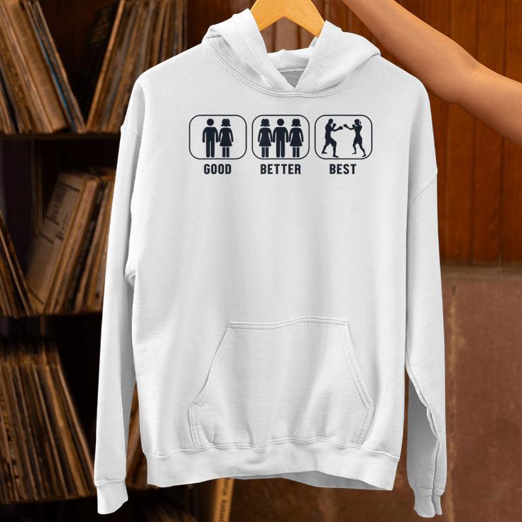 Good Better Best Boxer Kickboxer Fan Muay Thai Boxing Unisex Hoodie Good Better Best Boxer Kickboxer Fan Muay Thai Boxing Unisex Hoodie