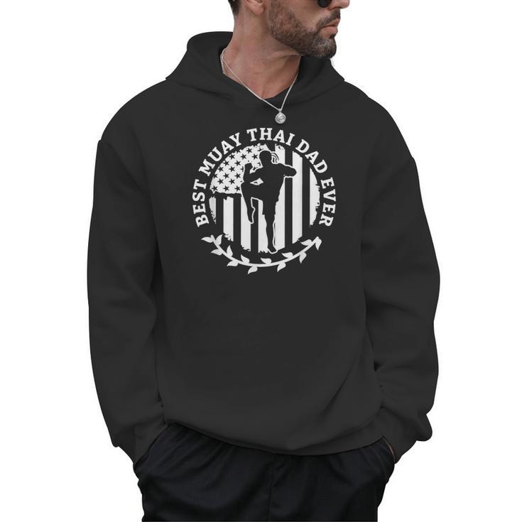 Best Muay Thai Dad Ever Martial Arts Fighter Men Hoodie
