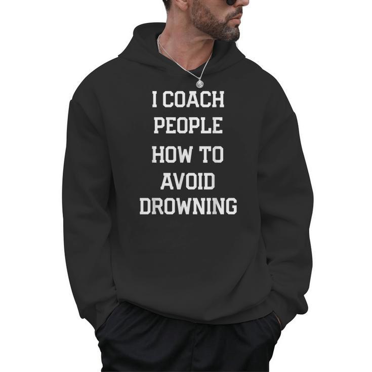 HILARIOUS TEACHER QUOTE SWIMMING COACH SWIM INSTRUCTOR Men Hoodie