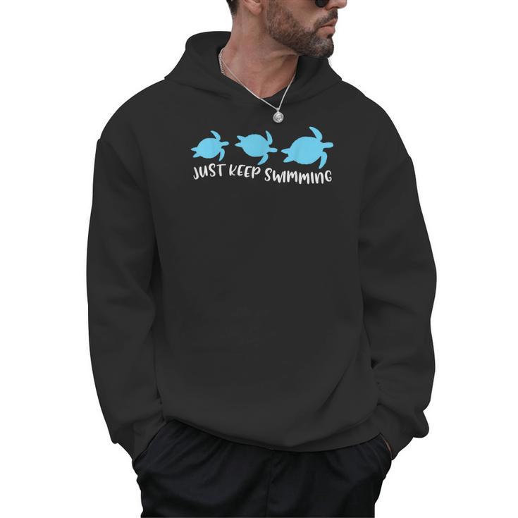 Just Keep Swimming Sea Turtle Swimmer Swim Team Coach Men Hoodie
