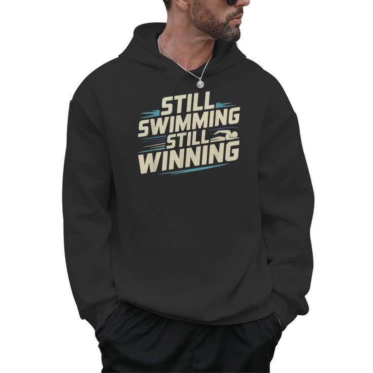 Masters Swimmer Still Swimming Competing Winning Adult Men Hoodie