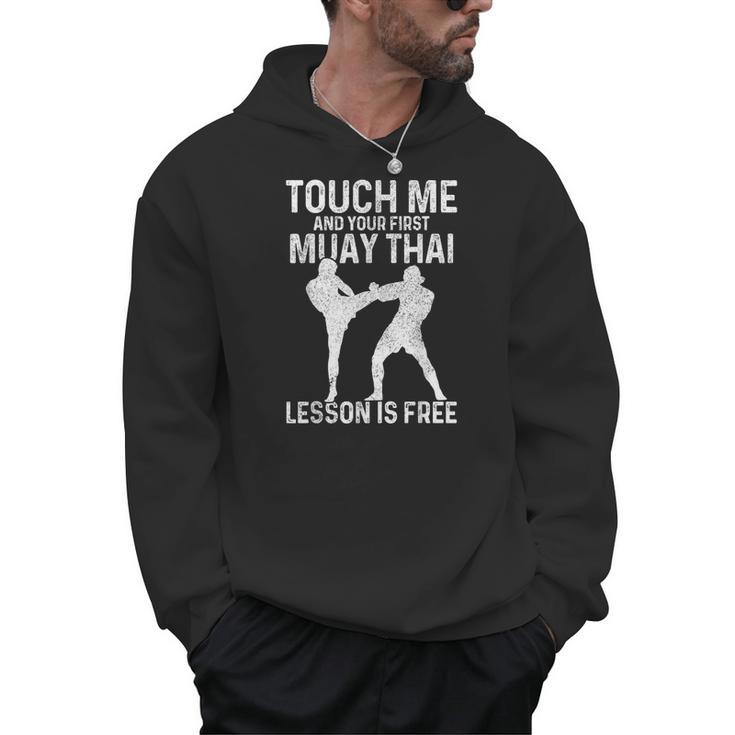 Muay Thai Boxing Kickboxing Your First Lesson Is Free Men Hoodie