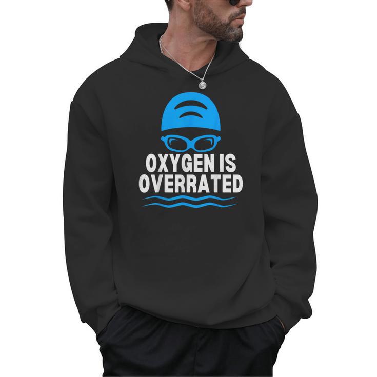 Oxygen Is Overrated Swimming Swim Men Hoodie