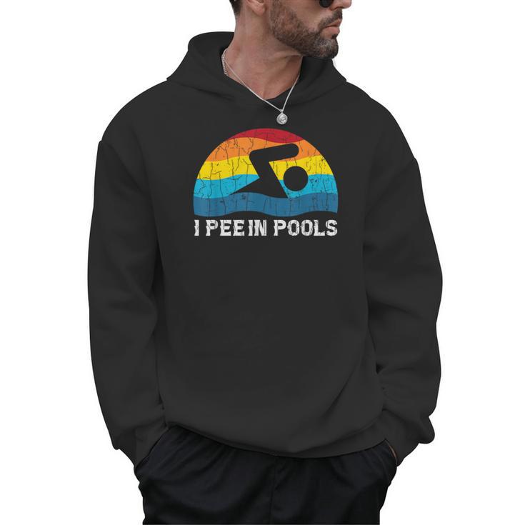 I Pee In Pools Swimmer Swimming Coach Player Graphic Men Hoodie
