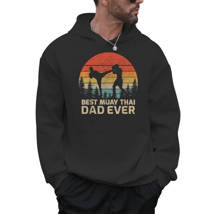 Retro Vintage Best Muay Thai Dad Ever Father's Day Men Hoodie