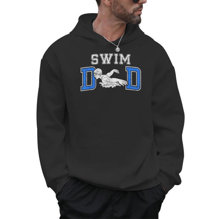 Swim Dad Of A Swimmer Dad Proud Swim Father Swimming Dad Men Hoodie