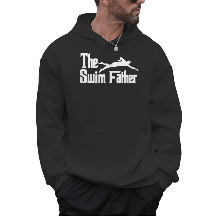 The Swim Father Swimming Dad Swimmer Men Hoodie