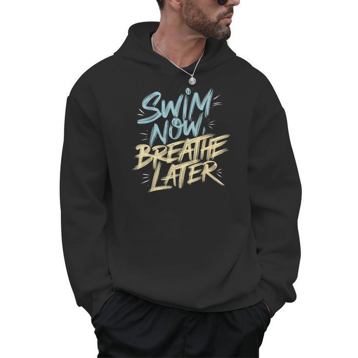 Swimmer Saying Swim Team Swimming Men Hoodie