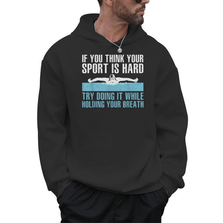 Swimming Art For Men Women Swimmer Swim Coach Training Men Hoodie