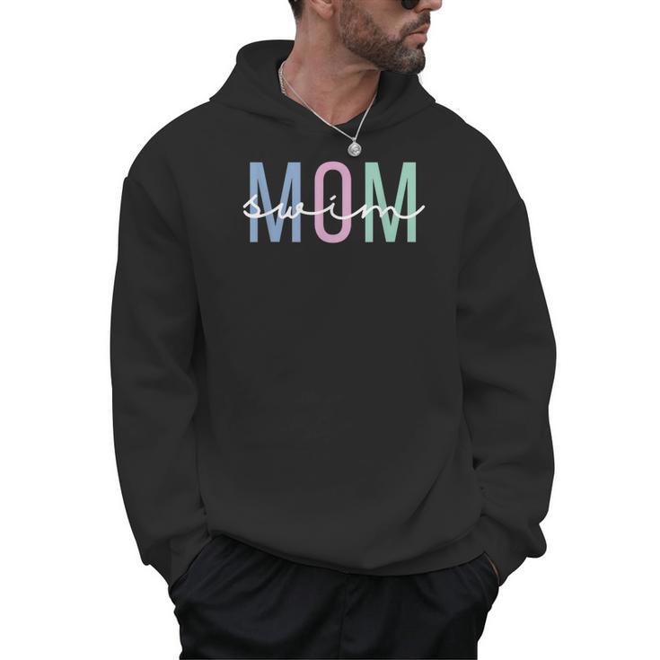 Swimming Sport Ideas For Everybody Women's Swim Mom Swim Team Swimmers Mother Men Hoodie