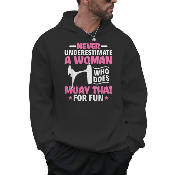Never Underestimate A Woman Thai Boxing Muay Thai Fighter Men Hoodie