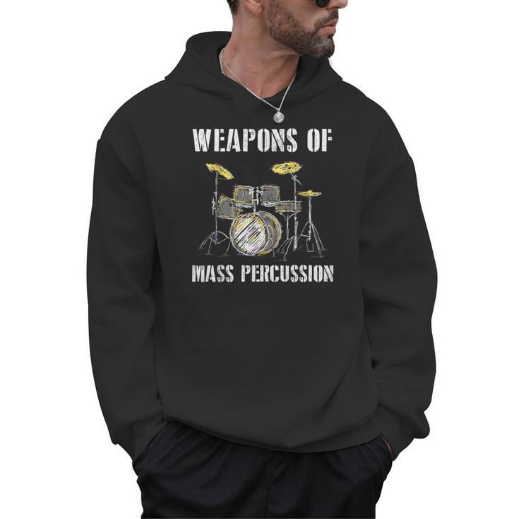Weapons Of Mass Percussion Band Best Drummer Drum Kit Men Hoodie