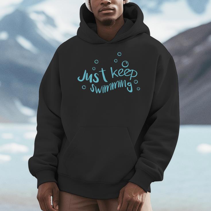 Just Keep Swimming Just Keep Swimming T's & More Men Hoodie Just Keep Swimming Just Keep Swimming T's & More Men Hoodie