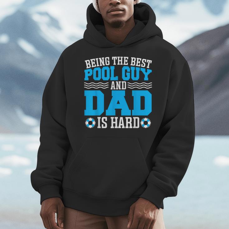 Pool Guy And Pool Dad Men Swimming Pool Owner Men Hoodie Pool Guy And Pool Dad Men Swimming Pool Owner Men Hoodie