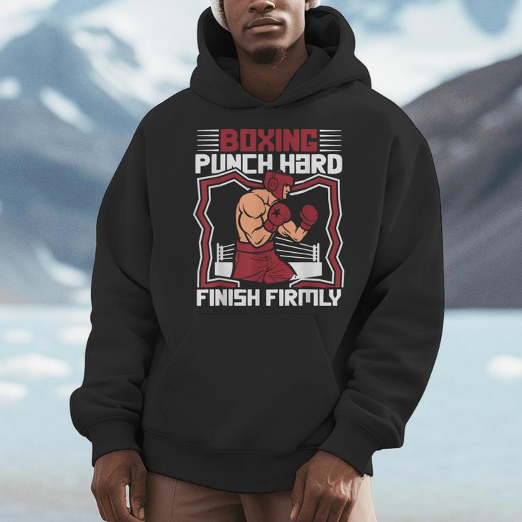 Punch Hard Finish Firmly Kickboxer Fan Muay Thai Boxing Men Hoodie