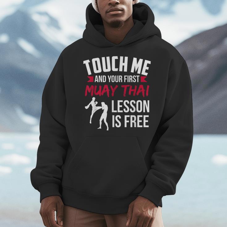 Touch Me And Your First Muay Thai Lesson Is Free Men Hoodie Touch Me And Your First Muay Thai Lesson Is Free Men Hoodie