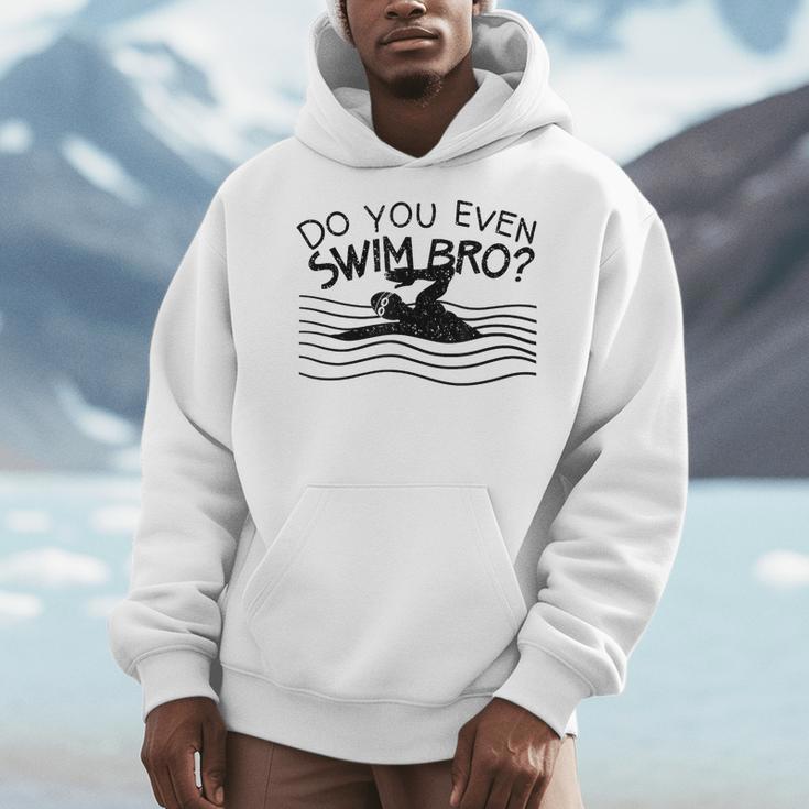 Do You Even Swim Bro Swimming Training Swimmer Men Hoodie Do You Even Swim Bro Swimming Training Swimmer Men Hoodie