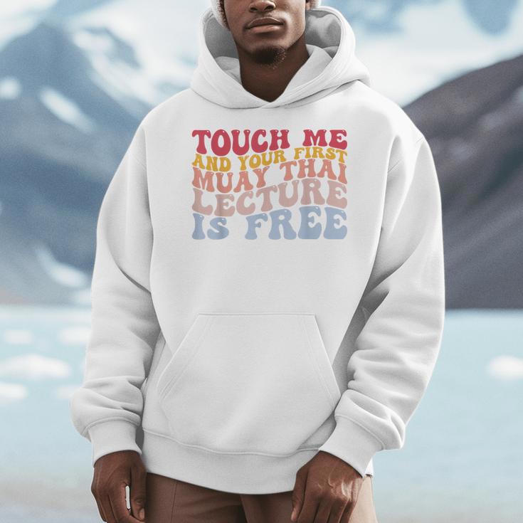 Your First Muay Thai Lecture Is Free Thai Boxing Trainer Men Hoodie Your First Muay Thai Lecture Is Free Thai Boxing Trainer Men Hoodie