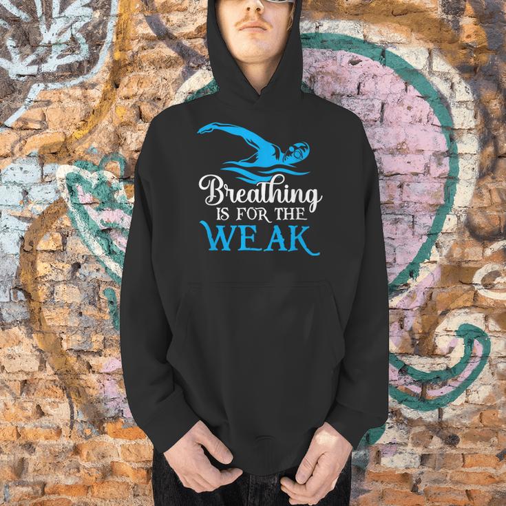 Breathing Is For The Weak Swimming Swimmer Men Hoodie