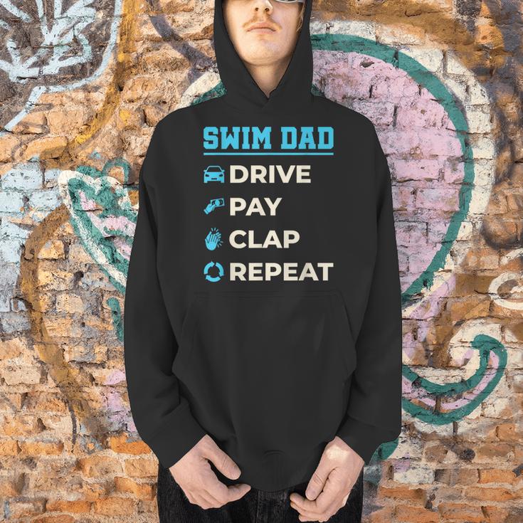 Swim Dad Drive Pay Clap Repeat Swimming Team Father Men Hoodie