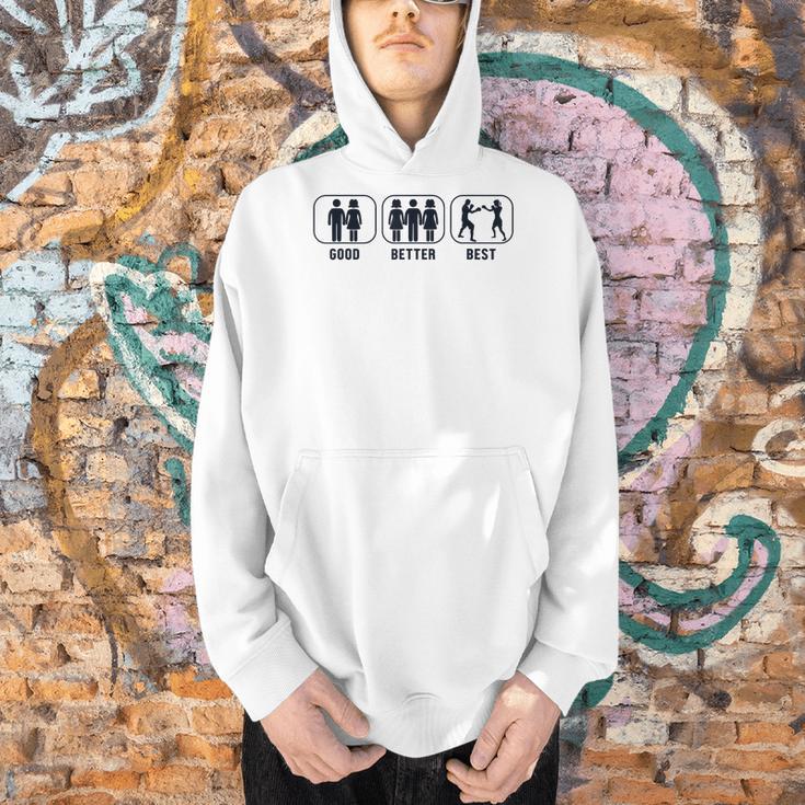 Good Better Best Boxer Kickboxer Fan Muay Thai Boxing Men Hoodie Good Better Best Boxer Kickboxer Fan Muay Thai Boxing Men Hoodie