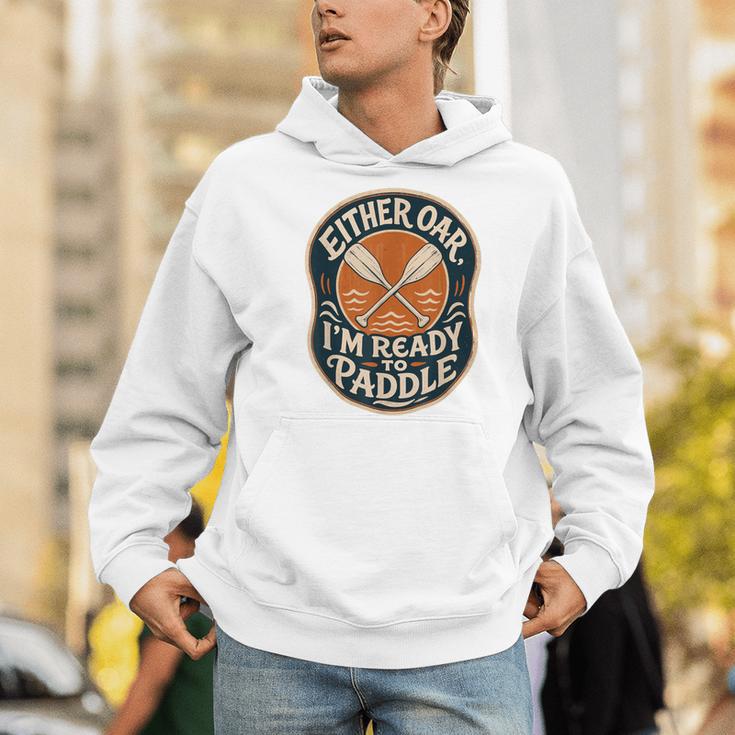 Kayak Canoe Paddle Either Oar Men Hoodie