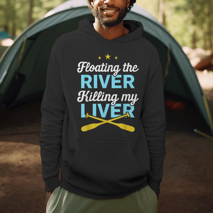 Floating The River Killing My Liver Canoe Kayak Trip Men Hoodie