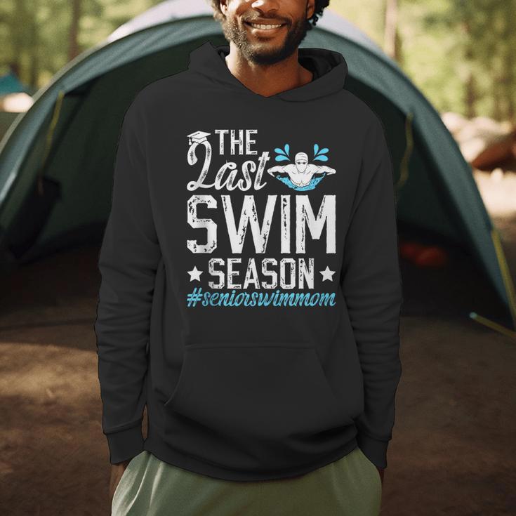 Last Swim Season Swim Senior Mom Swimming Senior Mama Men Hoodie Last Swim Season Swim Senior Mom Swimming Senior Mama Men Hoodie