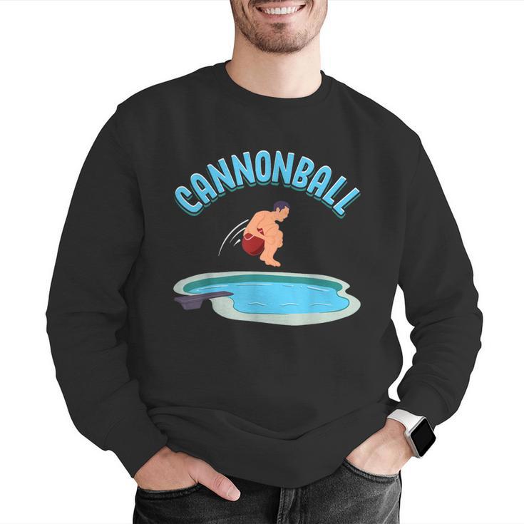 Cannonball Swimming Pool Fun Diving Diver Swimmer Cool Men Graphic Sweatshirt Cannonball Swimming Pool Fun Diving Diver Swimmer Cool Men Graphic Sweatshirt