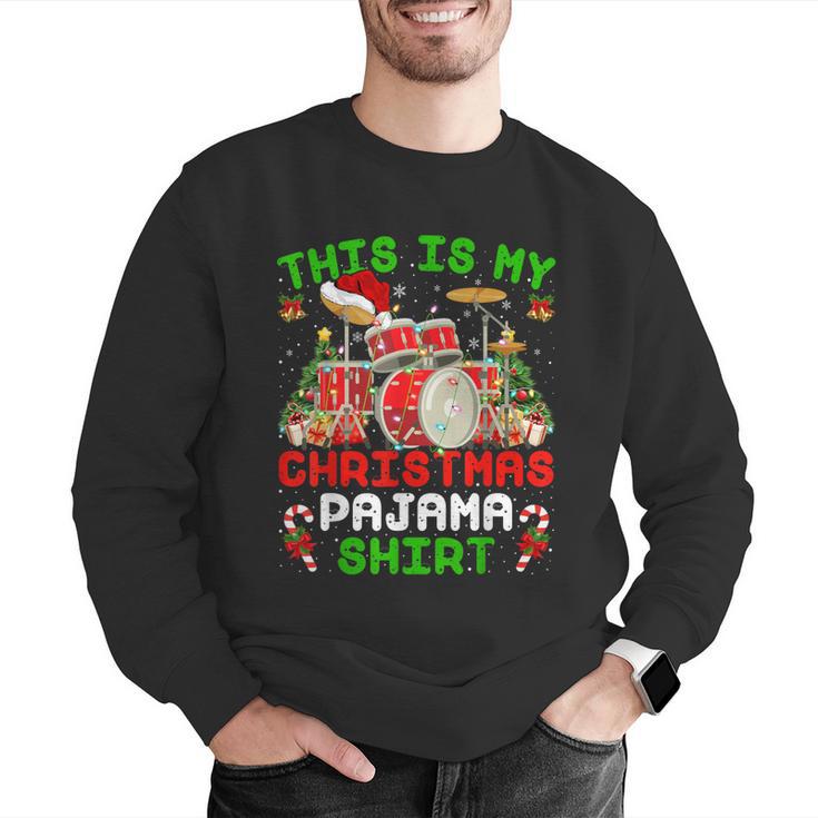 This Is My Christmas Pajama Shirt Drum Kit Christmas Men Graphic Sweatshirt This Is My Christmas Pajama Shirt Drum Kit Christmas Men Graphic Sweatshirt