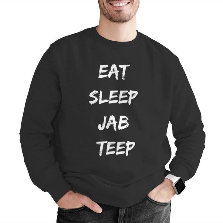 Eat Sleep Jab Teep Rep Muay Thai Men Graphic Sweatshirt Eat Sleep Jab Teep Rep Muay Thai Men Graphic Sweatshirt