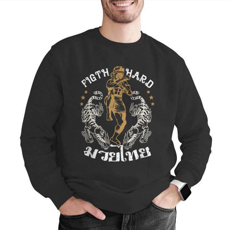 Fight Hard Traditional Fighter Muay Thai Men Graphic Sweatshirt Fight Hard Traditional Fighter Muay Thai Men Graphic Sweatshirt