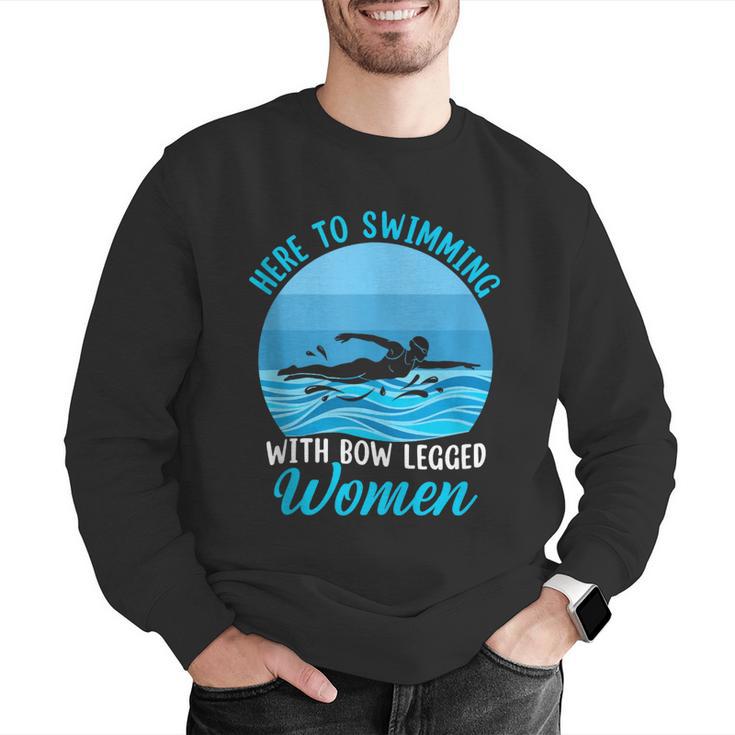 Here's To Swimming With Bow Legged Women Swimming Men Graphic Sweatshirt Here's To Swimming With Bow Legged Women Swimming Men Graphic Sweatshirt