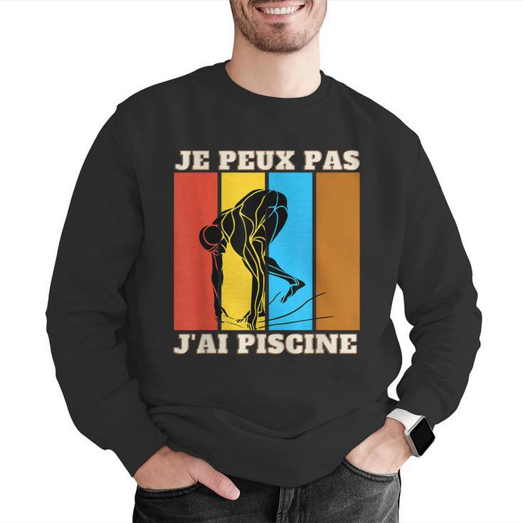 Je Peux Pas J'Ai Piscine Swimming Humour Retro Swimming Pool Men Graphic Sweatshirt Je Peux Pas J'Ai Piscine Swimming Humour Retro Swimming Pool Men Graphic Sweatshirt