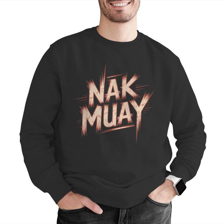 Muay Thai Fighter Nak Identity Training Practitioner Proud Men Graphic Sweatshirt Muay Thai Fighter Nak Identity Training Practitioner Proud Men Graphic Sweatshirt