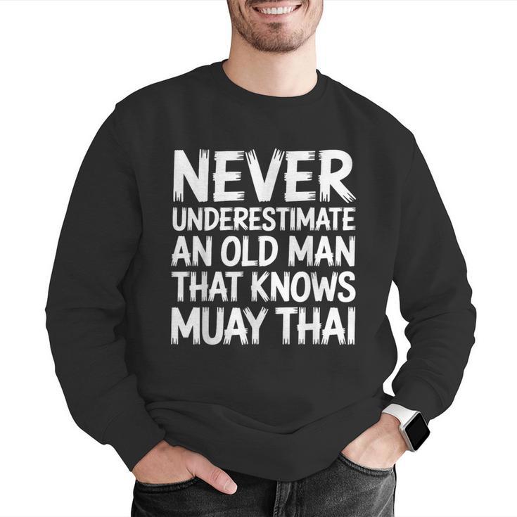 Muay Thai For Grandpa Men Mixed Martial Arts Men Graphic Sweatshirt Muay Thai For Grandpa Men Mixed Martial Arts Men Graphic Sweatshirt