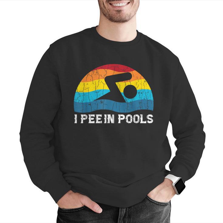 I Pee In Pools Swimmer Swimming Coach Player Graphic Men Graphic Sweatshirt I Pee In Pools Swimmer Swimming Coach Player Graphic Men Graphic Sweatshirt