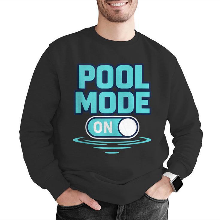 Pool Mode On Summer Swimming Vacation Men Graphic Sweatshirt Pool Mode On Summer Swimming Vacation Men Graphic Sweatshirt