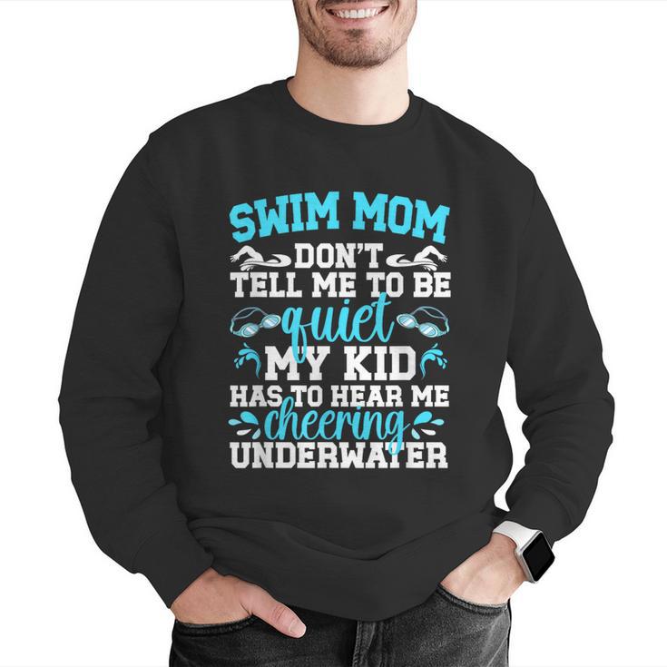 Swim Mom Swimming Mom Of A Swimmer Mama Men Graphic Sweatshirt Swim Mom Swimming Mom Of A Swimmer Mama Men Graphic Sweatshirt