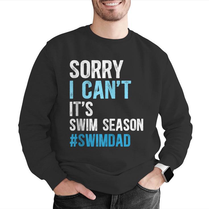 Swim Season Swim Dad Of A Swimmer Father Swimming Dad Men Graphic Sweatshirt Swim Season Swim Dad Of A Swimmer Father Swimming Dad Men Graphic Sweatshirt