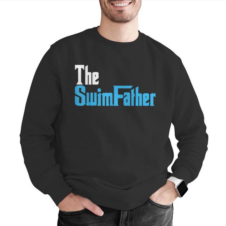 The SwimFather Saying Tee For Swimming Fatehrs Men Graphic Sweatshirt The SwimFather Saying Tee For Swimming Fatehrs Men Graphic Sweatshirt