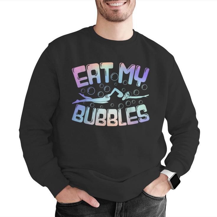 Swimming Eat My Bubbles Swim Watercolour Men Graphic Sweatshirt