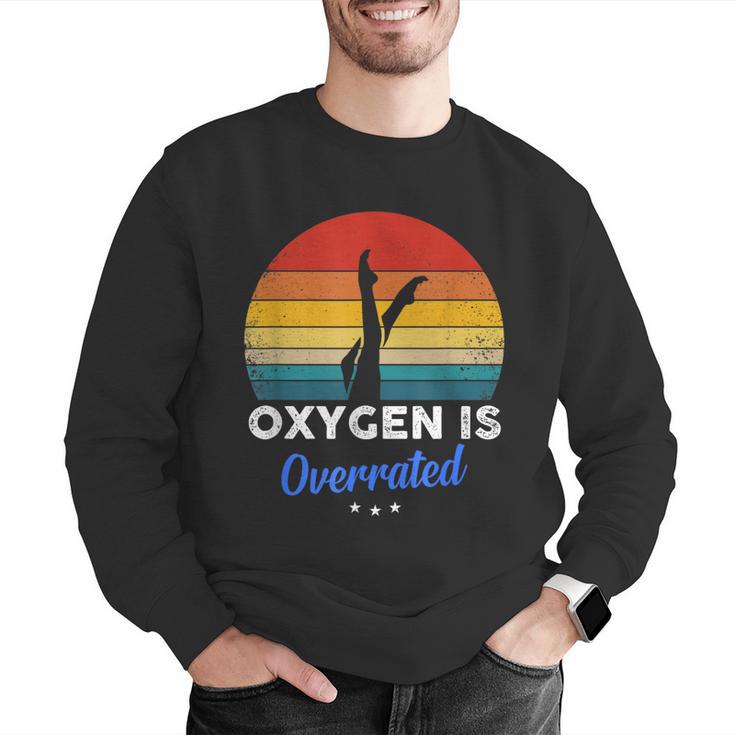 Synchronized Swimming Oxygen Is Overrated Men Graphic Sweatshirt