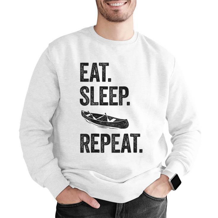 Eat Sleep Canoe Repeat Canoeing Outdoors Raglan Baseball Tee Men Graphic Sweatshirt