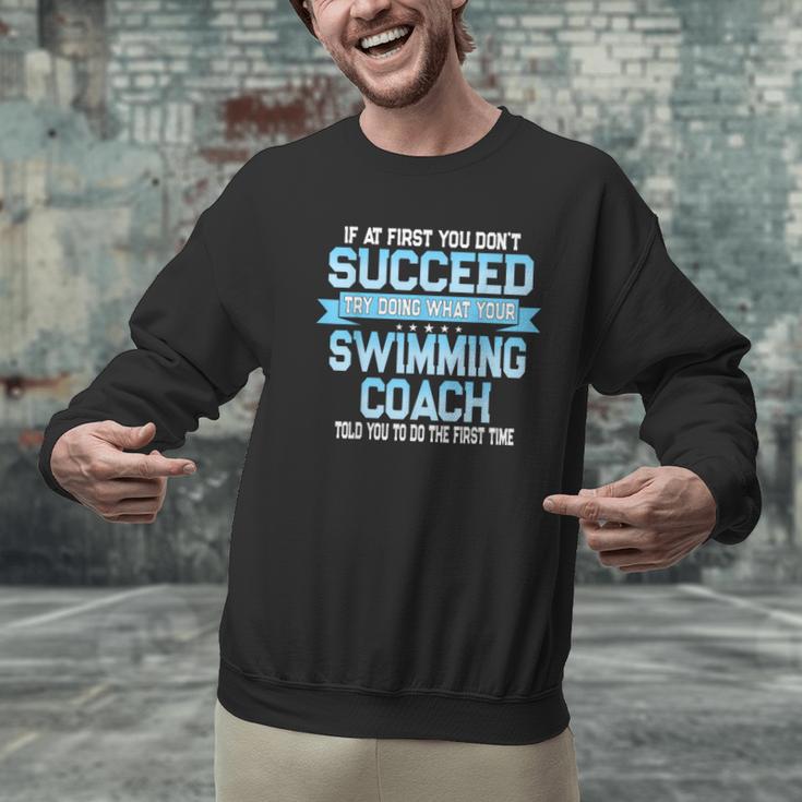Fun Swimming Coach Meme Swimmer Saying Men Graphic Sweatshirt Fun Swimming Coach Meme Swimmer Saying Men Graphic Sweatshirt