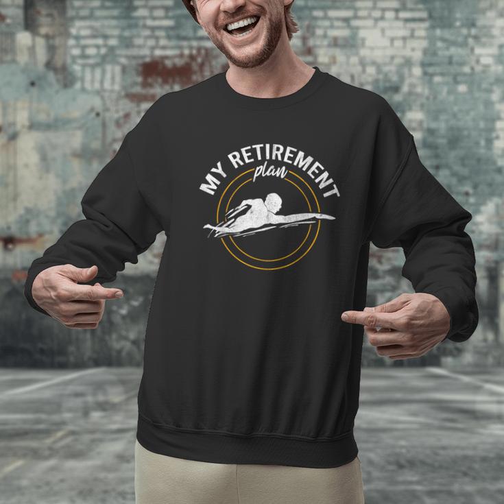 My Retirement Plan Swim Athlete Swimming Grandpa Swimmer Men Graphic Sweatshirt My Retirement Plan Swim Athlete Swimming Grandpa Swimmer Men Graphic Sweatshirt