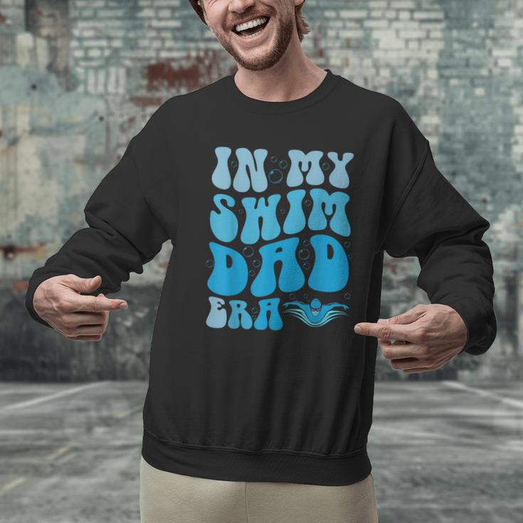 In My Swim Dad Era Swim Dad Swimming Fathers Day Men Graphic Sweatshirt